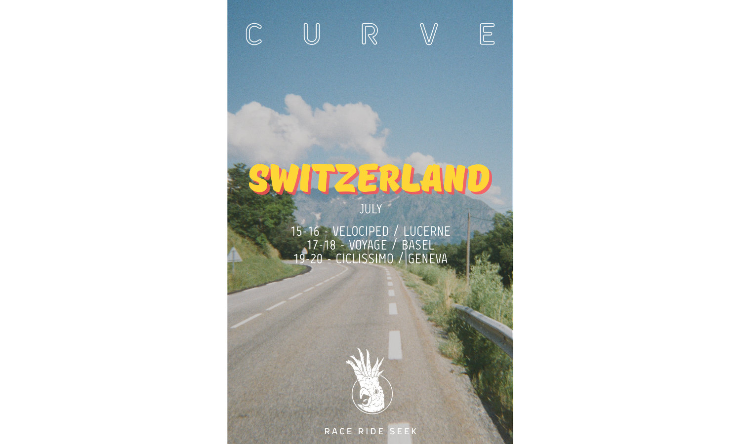 Curve Groadshow im Velociped: 15. / 16. Juli